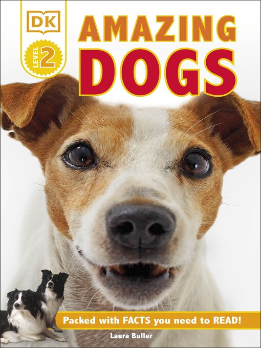 Title details for Amazing Dogs by Laura Buller - Available